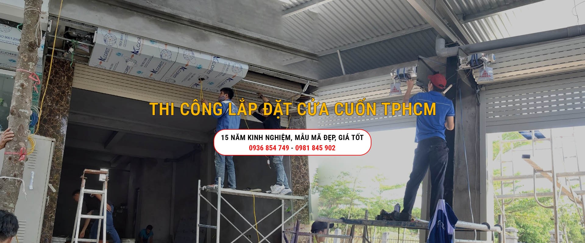 Thi Công Lắp Đặt Cửa Cuốn Uy Tín